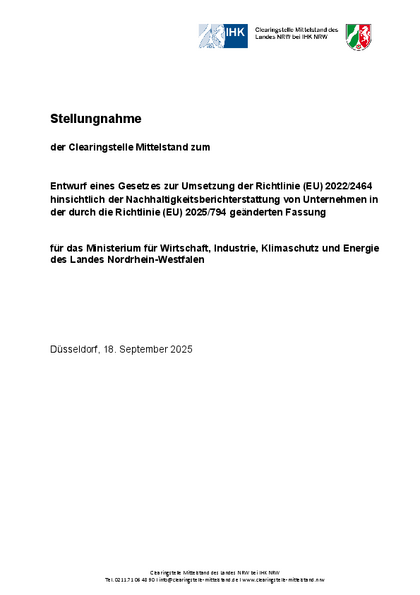 Entwurf eines Gesetzes zur Umsetzung der Richtlinie (EU) 2022/2464 hinsichtlich der Nachhaltigkeitsberichterstattung von Unternehmen in der durch die Richtlinie (EU) 2025/794 geänderten Fassung, Stn_Clearingstelle_Mittelstand_zum_GE_zur_Umsetzung_der_CSRD.pdf, 363 KB Entwurf eines Gesetzes zur Umsetzung der Richtlinie (EU) 2022/2464 hinsichtlich der Nachhaltigkeitsberichterstattung von Unternehmen in der durch die Richtlinie (EU) 2025/794 geänderten Fassung