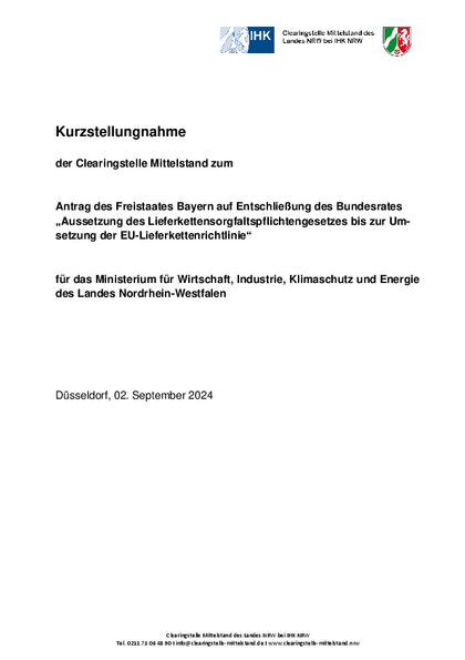 Antrag des Freistaates Bayern auf Entschließung des Bundesrates „Aussetzung des Lieferkettensorgfaltspflichtengesetzes bis zur Umsetzung der EU-Lieferkettenrichtlinie“, Kurzstellungnahme_der_Clearingstelle_Mittelstand_zum_Entschliessungsantrag_zur_Aussetzung_des_LkSG.pdf, 232 KB