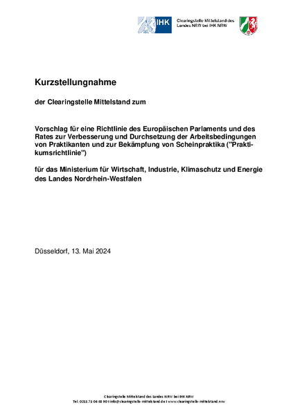 Richtlinienvorschlag zur Verbesserung und Durchsetzung der Arbeitsbedingungen von Praktikanten und zur Bekämpfung von Scheinpraktika ("Praktikumsrichtlinie"), Stn_Clearingstelle_Mittelstand_zur_EU_Praktikums-RL_.pdf, 256 KB Richtlinienvorschlag zur Verbesserung und Durchsetzung der Arbeitsbedingungen von Praktikanten und zur Bekämpfung von Scheinpraktika ("Praktikumsrichtlinie")
